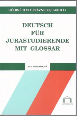 Deutsch für Jurastudierende mit Glossar