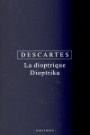 Descartes-Dioptrika (La dioptrique)