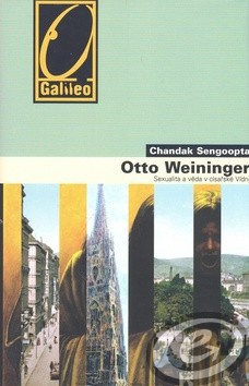 Weininger Otto - Sexualita a věda v císařské Vídni