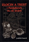 Zločin a trest v Pardubicích 16. - 18. století