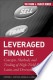Leveraged finance: concepts, methods, and trading of High-Yield Bonds Loans, and Derivatives