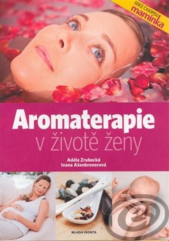 Aromaterapie v životě ženy