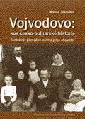 Vojvodovo:kus česko-bulharské historie