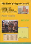 Moderní programování - sbírka úloh k učebnici pro pokročilé