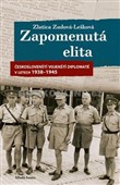 Zapomenutá elita-Českoslovenští vojenští diplomaté v letech 1938–1945
