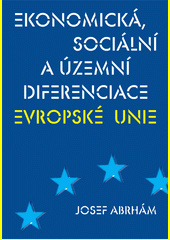 Ekonomická, sociální a územní diferenciace Evropské unie
