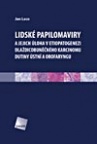 Lidské papilomaviry a jejich úloha v etiopatogenezi dlaždicobuněčného karinomu dutiny ústní a orofag