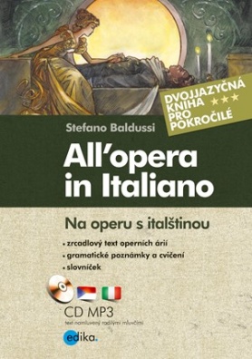 Na operu s italštinou, dvojjazyčná kniha+ MP3