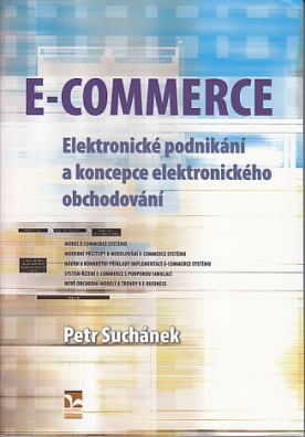 E-commerce - Elektronické podnikání a koncepce elektronického obchodování