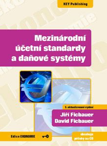 Mezinárodní účetní standardy a daňové systémy, 5.vydání