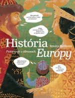 Dejiny Európy - putovanie v obrazoch