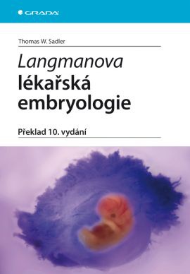 Langmanova lékařská embryologie, 10. vydání