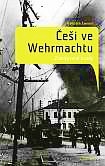 Češi ve wehrmachtu - Zamlčované osudy, 2. vydání