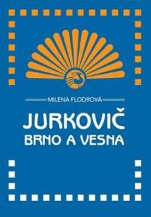 Jurkovič Brno a Vesna