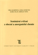 Seminární cvičení z obecné a anorganické chemie, 2. vydání