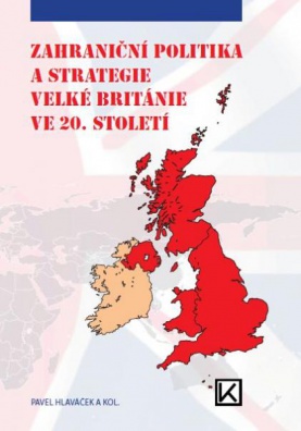 Zahraniční politika a strategie Velké Británie ve 20.století