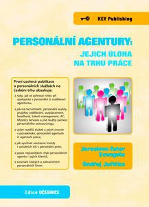 Personální agentury: jejich úloha na trhu práce