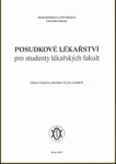 Posudkové lékařství pro studenty lékařských fakult