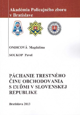 Páchanie trestného činu obchodovania s l'udmi v Slovenskej republike
