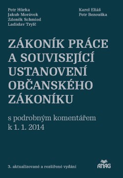 Zákoník práce a související ustanovení nového občanského zákoníku s kom. k 1. 1. 2014