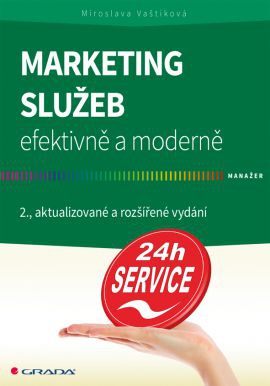 Marketing služeb - efektivně a moderně, 2. vydání