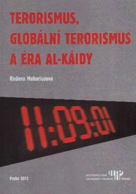 Terorismus, globální terorismus a éra al-Káidy
