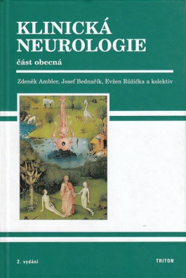 Klinická neurologie - 1.díl, část obecná, 2.vydání