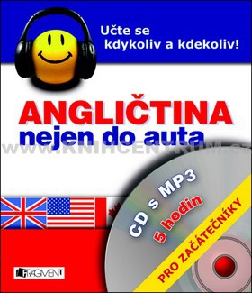 Angličtina nejen do auta - CD s MP3 - pro začátečníky