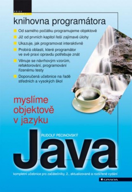 Myslíme objektově v jazyku Java - kompletní učebnice pro začátečníky, 2. vydání