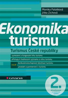 Ekonomika turismu - Turismus České republiky, 2. vydání