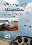 Plachtařský sklerotikon  - Pocta Blaníkům