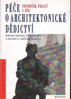 Péče o architektonické dědictví - 1. díl