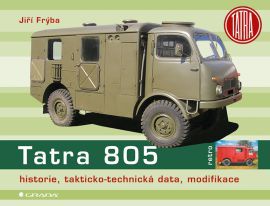 Tatra 805 - historie, takticko technická data, modifikace