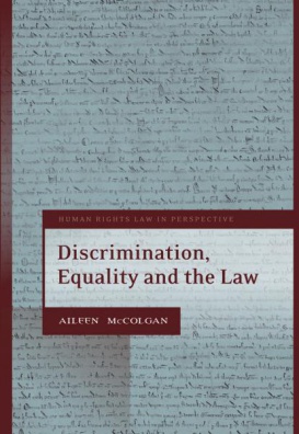 Discrimination, Equality and the Law (Human Rights Law in Perspective)