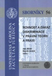 Rovnost a zákaz diskriminace v právní teorii a praxi, sborníky 56