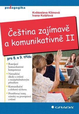 Čeština zajímavě a komunikativně II - pro 8. a 9. třídu