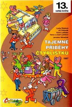 Tajemné příběhy Čtyřlístku 1997 - 13. velká kniha
