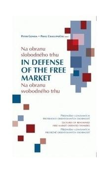 Na obranu slobodného trhu