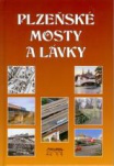 Plzeňské mosty a lávky