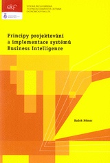 Principy projektování a implementace systémů Business Intelligence