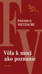 Vôľa k moci ako poznanie