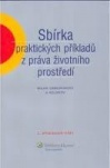 Sbírka praktických příkladů z práva životního prostředí