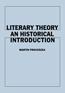 Literary Theory An Historical Introduction