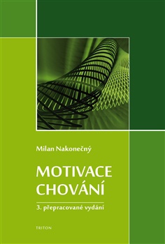 Motivace chování, 3.vydání