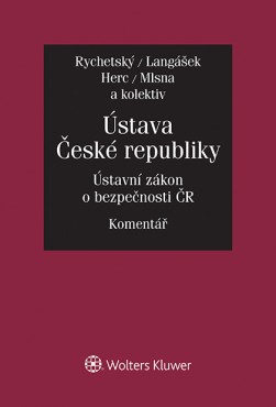 Ústava České republiky. Zákon o bezpečnosti České republiky. Komentář