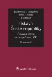 Ústava České republiky. Zákon o bezpečnosti České republiky. Komentář